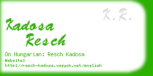 kadosa resch business card
